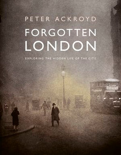 Forgotten London