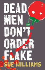 Dead Men Don't Order Flake