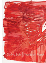 Do Ho Suh: Works on Paper at STPI