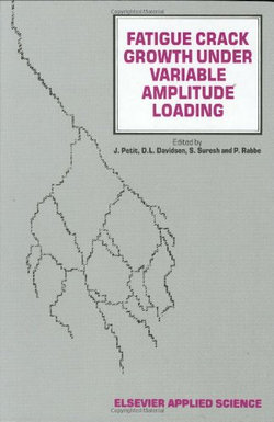Fatigue Crack Growth Under Variable Amplitude Loading