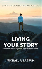 Living Your Story