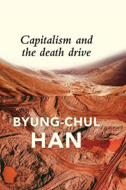 Capitalism and the Death Drive