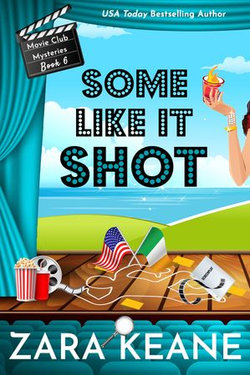Some Like It Shot