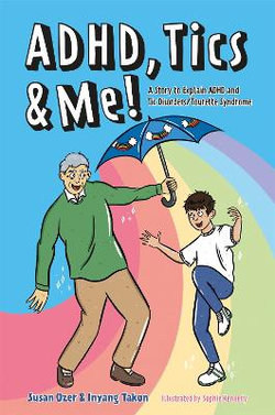 ADHD, Tics and Me!