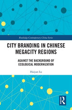 City Branding in Chinese Megacity Regions