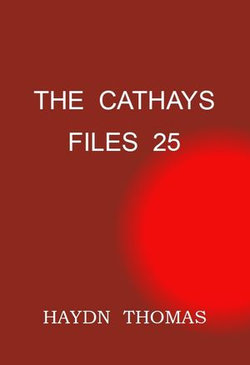 The Cathays Files 25, tenth edition