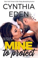 Mine To Protect