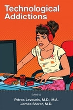 The Technological Addictions