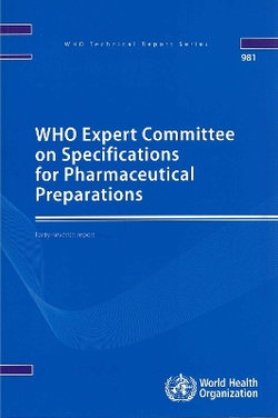 WHO Expert Committee on Specifications for Pharmaceutical Preparations