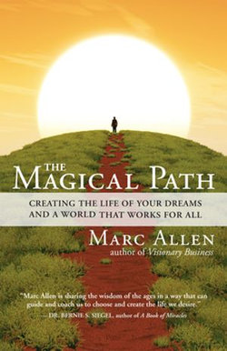 The Magical Path The Magical Path