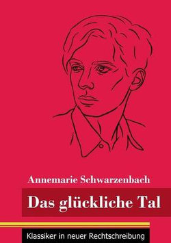 Das glueckliche Tal