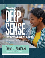 Making Deep Sense of Informational Texts