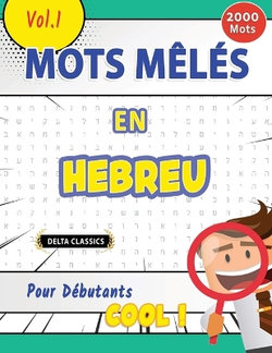 Mots Meles En Hebreu Pour Debutants - Cool ! Vol.1 - Delta Classics