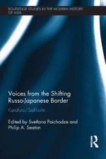Voices from the Shifting Russo-Japanese Border