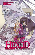 Hexed: the Harlot and the Thief Vol. 2