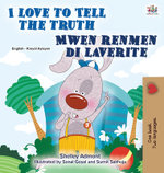 I Love to Tell the Truth (English Haitian Creole Bilingual Book)