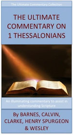 The Ultimate Commentary On 1 Thessalonians