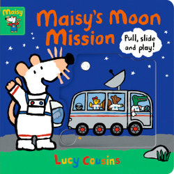 Maisy's Moon Mission: Pull, Slide and Play