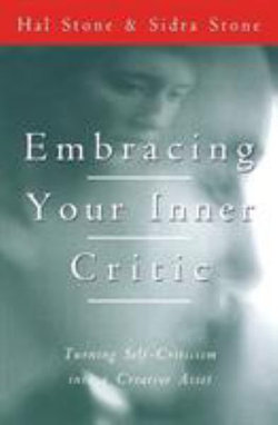 Embracing Your Inner Critic Embracing Your Inner Critic