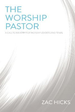 The Worship Pastor