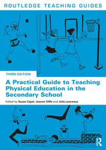 A Practical Guide to Teaching Physical Education in the Secondary School A Practical Guide to Teaching Physical Education in the Secondary School