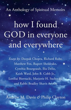 How I Found God in Everyone and Everywhere