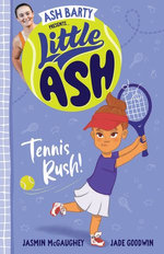 Little Ash Tennis Rush! Little Ash Tennis Rush!