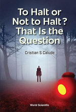 To Halt or Not to Halt? That Is the Question