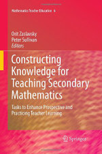 Constructing Knowledge for Teaching Secondary Mathematics