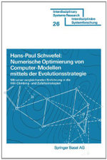 Numerische Optimierung Von Computor-Modellen Mittels der Evolutionsstrategie