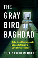 The Gray Bird of Baghdad The Gray Bird of Baghdad