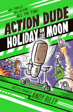 Action Dude Holiday on the Moon Action Dude Holiday on the Moon