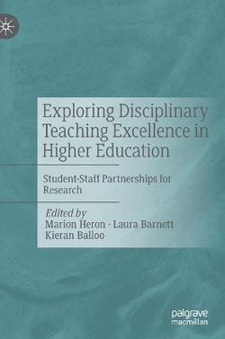 Exploring Disciplinary Teaching Excellence in Higher Education