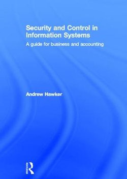 Security and Control in Information Systems