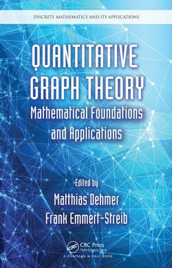 Quantitative Graph Theory Quantitative Graph Theory