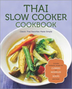 Thai Slow Cooker Cookbook