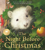 The Night Before Christmas: a Robert Ingpen Picture Book