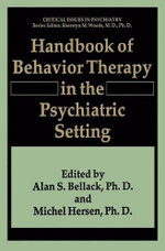 Handbook of Behavior Therapy in the Psychiatric Setting