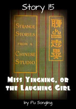 Story 15: Miss Yingning, or the Laughing Girl
