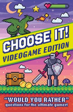 Choose It! Videogame Edition