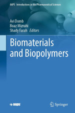 Biomaterials and Biopolymers Biomaterials and Biopolymers