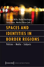 Spaces and Identities in Border Regions