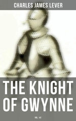 The Knight Of Gwynne (Vol. 1&2) The Knight Of Gwynne (Vol. 1&2)