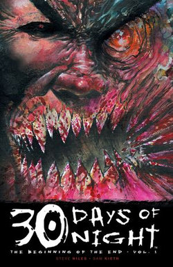 30 Days of Night: Ongoing Vol. 1 30 Days of Night: Ongoing Vol. 1