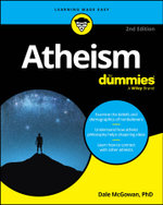 Atheism For Dummies