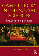 Game Theory in the Social Sciences