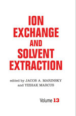 Ion Exchange and Solvent Extraction
