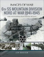 6th SS Mountain Division Nord at War, 1941–1945