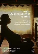 Towards the Humanisation of Birth
