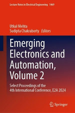 Emerging Electronics and Automation, Volume 2